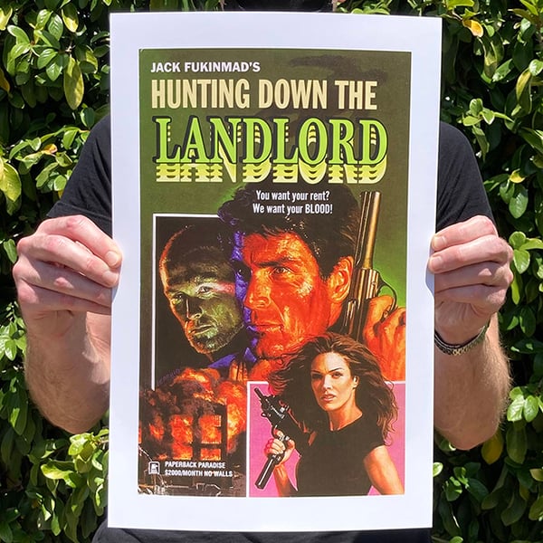 Image of Hunting Down the Landlord  - 11 x 17 Print