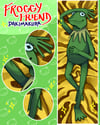 Froggy Friend Dakimakura!