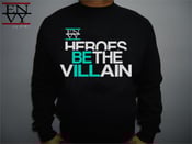 Image of Envy Heroes, Be the VILLAIN