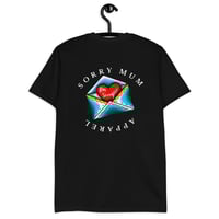 Image 3 of I’m Sorry T-Shirt