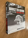 NEW Built to Grind Independent Trucks 25 Years Hard Cover Book