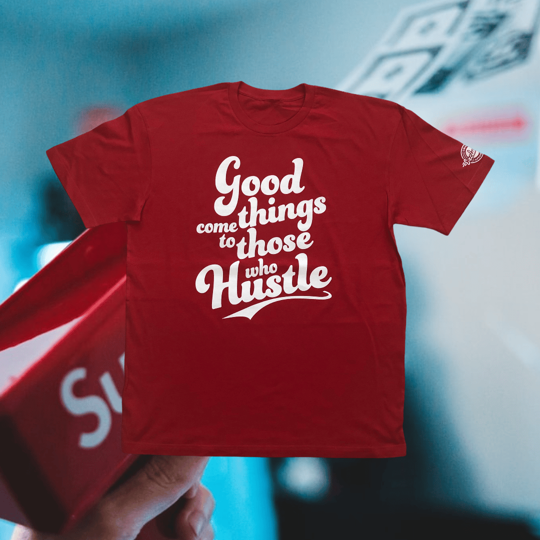 Image of Good Things Come To Those Who Hustle Red