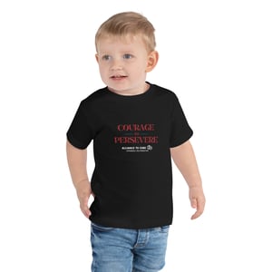 Image of Courage to Persevere Toddler Short Sleeve Tee