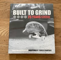 Image 1 of Built to Grind 25 Years of hardcore skateboarding New Sealed Soft Cover 