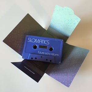 Image of SLOMATICS 'Future Echo Returns' limited edition cassette