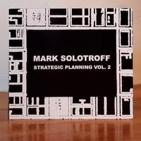 Image 1 of Mark Solotroff "Strategic Planning Vol. 2" 2CD