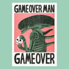Game Over Man - A3 Risograph Print