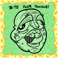 “bite your tongue” magnet