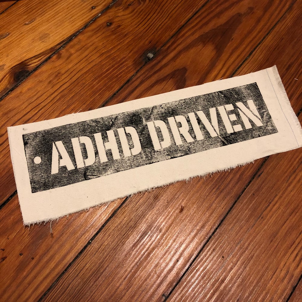 Image of ADHD DRIVEN PATCH