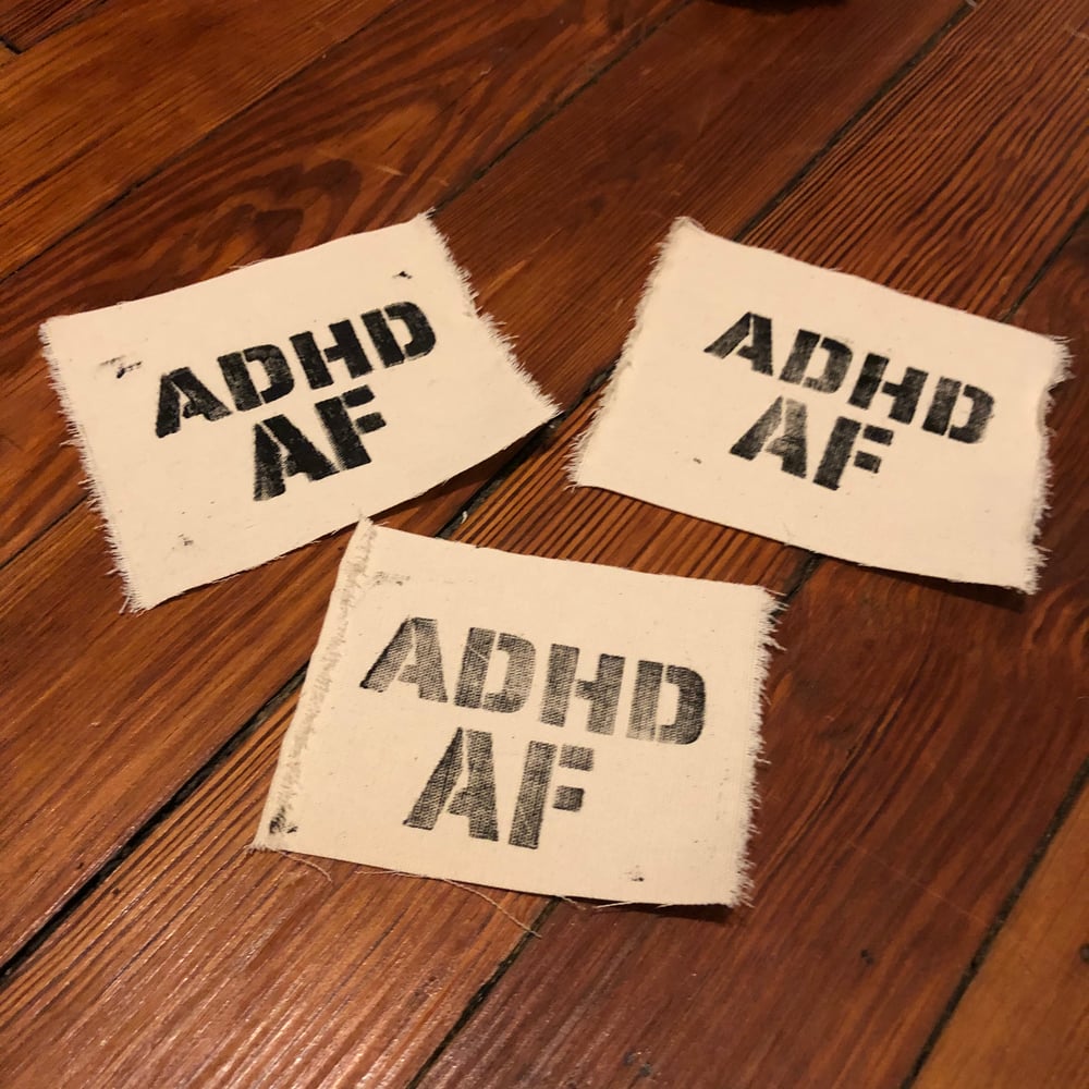 Image of ADHD AF PATCH