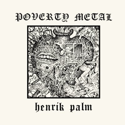 Image of Henrik Palm "Poverty Metal" _ 12" LP _ Svart Records