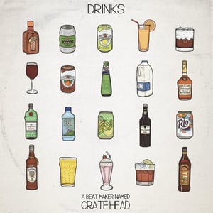 Image of A Beatmaker Named Crate Head - Drinks - LP (Not On Label) 