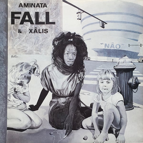 Aminata Fall & Xalis - Nâo (Caravage - 1987)