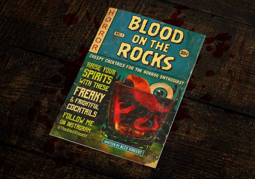 Image of Blood On The Rocks: Creepy Cocktails for the Horror Enthusiast