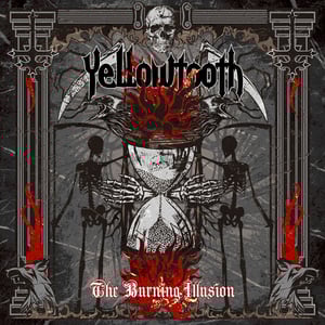 Image of Yellowtooth - The Burning Illusion CD (2021) 