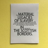 Image 1 of Material Legacies of Slavery: Scottish history zine