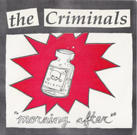 The Criminals – Morning After (7")