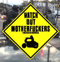 Image 1 of Watch out MotherFuckers, Slap sticker