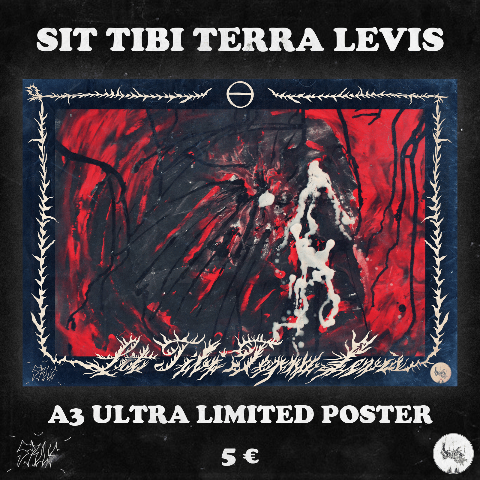 SIT TIBI TERRA LEVIS - POSTER | ESERCITO DELLA CHIESA DORATA