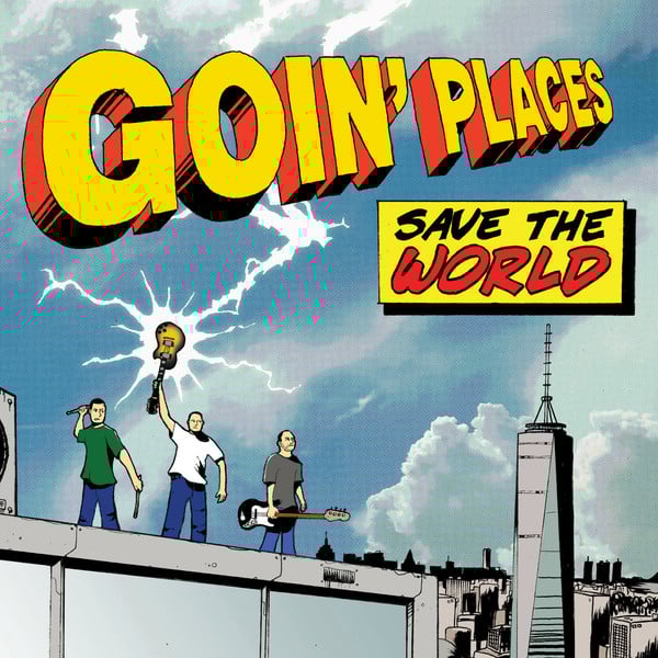Image of Goin' Places ‎– Save The World (12")