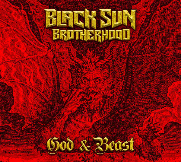 Image of BLACK SUN BROTHERHOOD   "God & Beast"