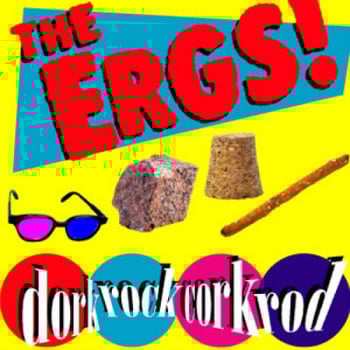 Image of  The Ergs! – dorkrockcorkrod (CD)