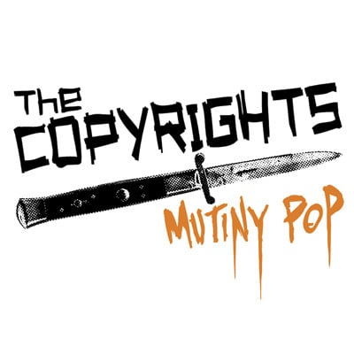 Image of The Copyrights – Mutiny Pop (CD)