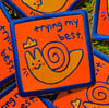 "trying my best"  patch