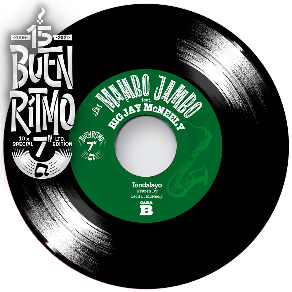 Los Mambo Jambo featuring Big Jay McNeely "Blow Big Jay / Tondalayo"