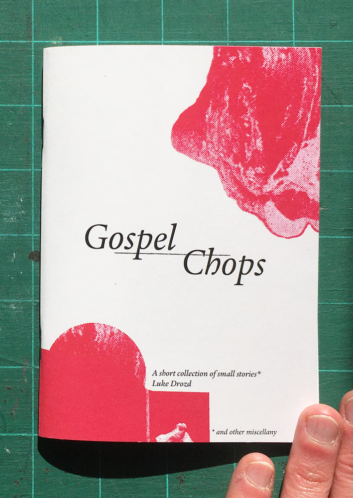 Image of Gospel Chops - Mini publication / zine