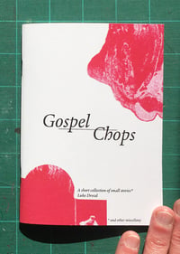Image 1 of Gospel Chops - Mini publication / zine