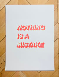 Image 3 of Nothing is a Mistake