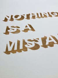 Image 2 of Nothing is a Mistake