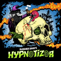 Image 2 of Slasher Dave's Hypnotizor - 12" Single Sided Maxi 45rpm Single 