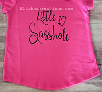 Little sasshole shirt