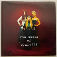 The House Of Dialogue