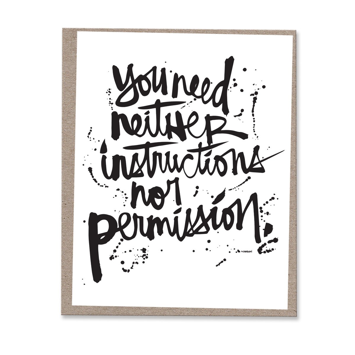 Image of NOR PERMISSION #kbscript print