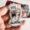 You're my FKN Valentine - Holo Glitter Sticker