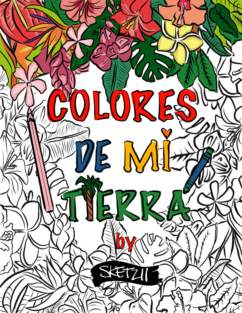 "Colores De Mi Tierra" Coloring Book