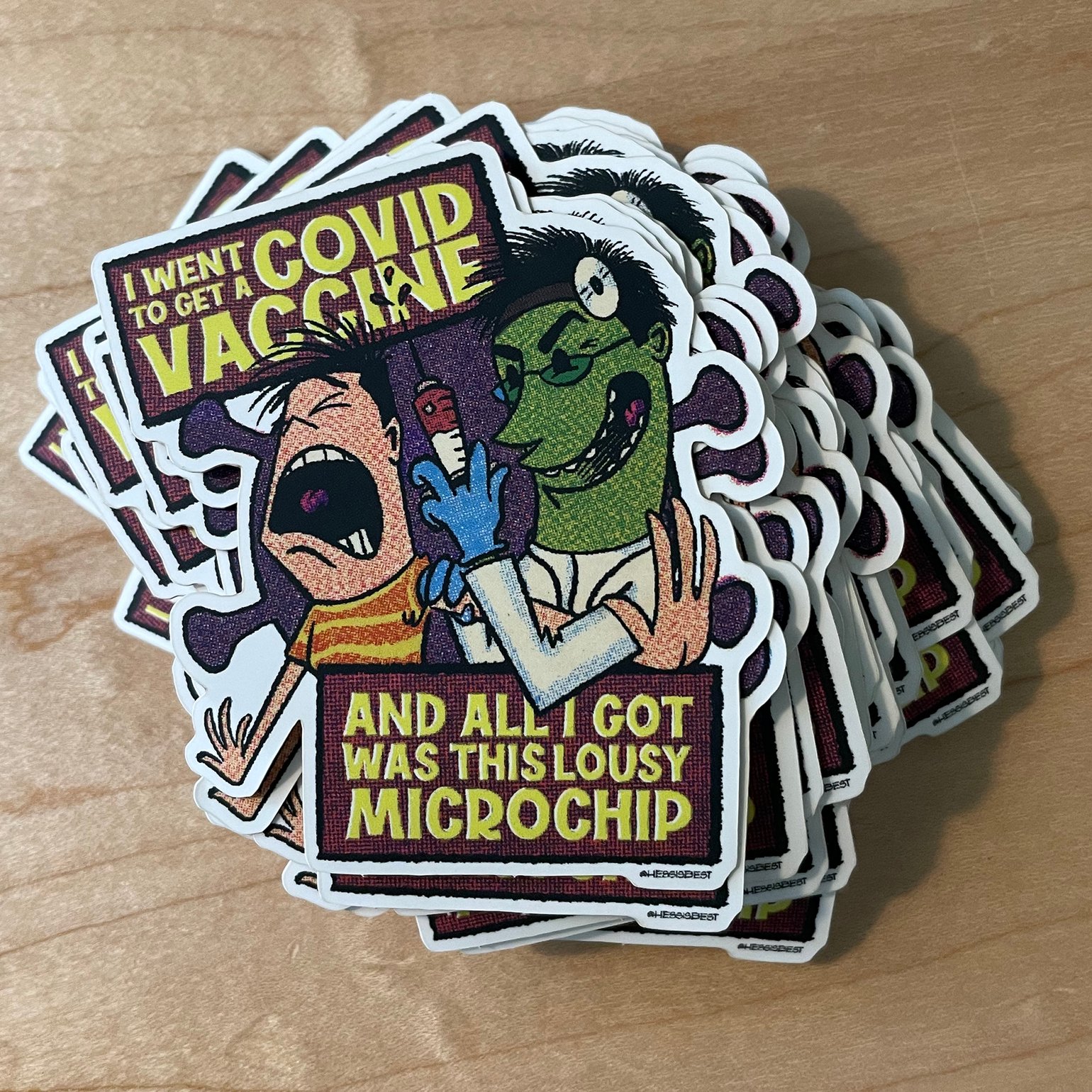 Image of I Went To Get A Covid Vaccine and All I Got Was This Lousy Microchip - Vinyl Sticker Decal