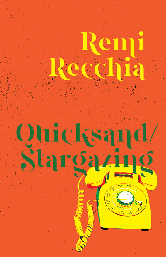 Image of Quicksand/ Stargazing by Remi Recchia