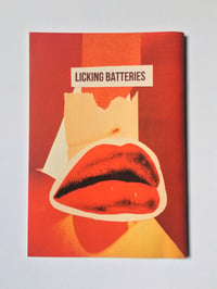 Image 2 of Licking Batteries Zine and Badge set