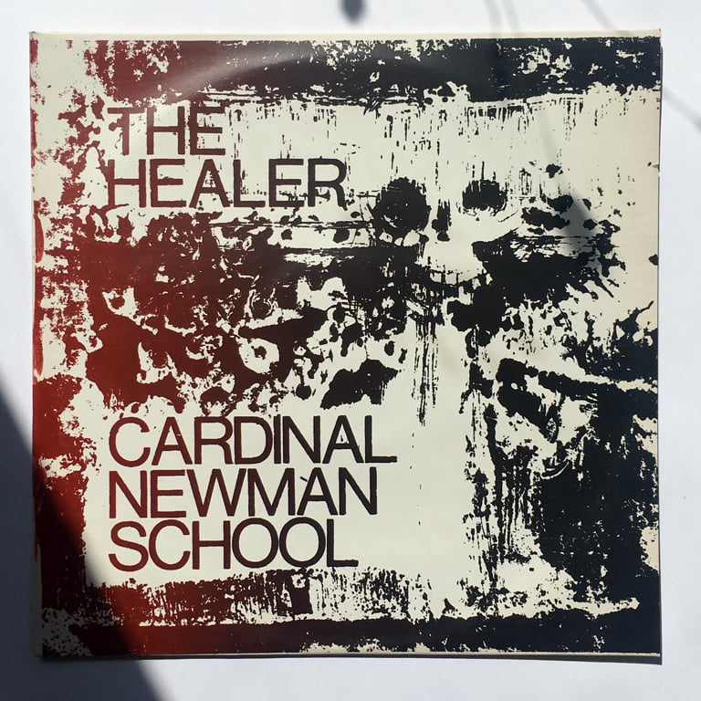 Image of CARDINAL NEWMAN SCHOOL - THE HEALER LP 