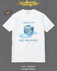 Image 2 of HOT WEATHER Tee