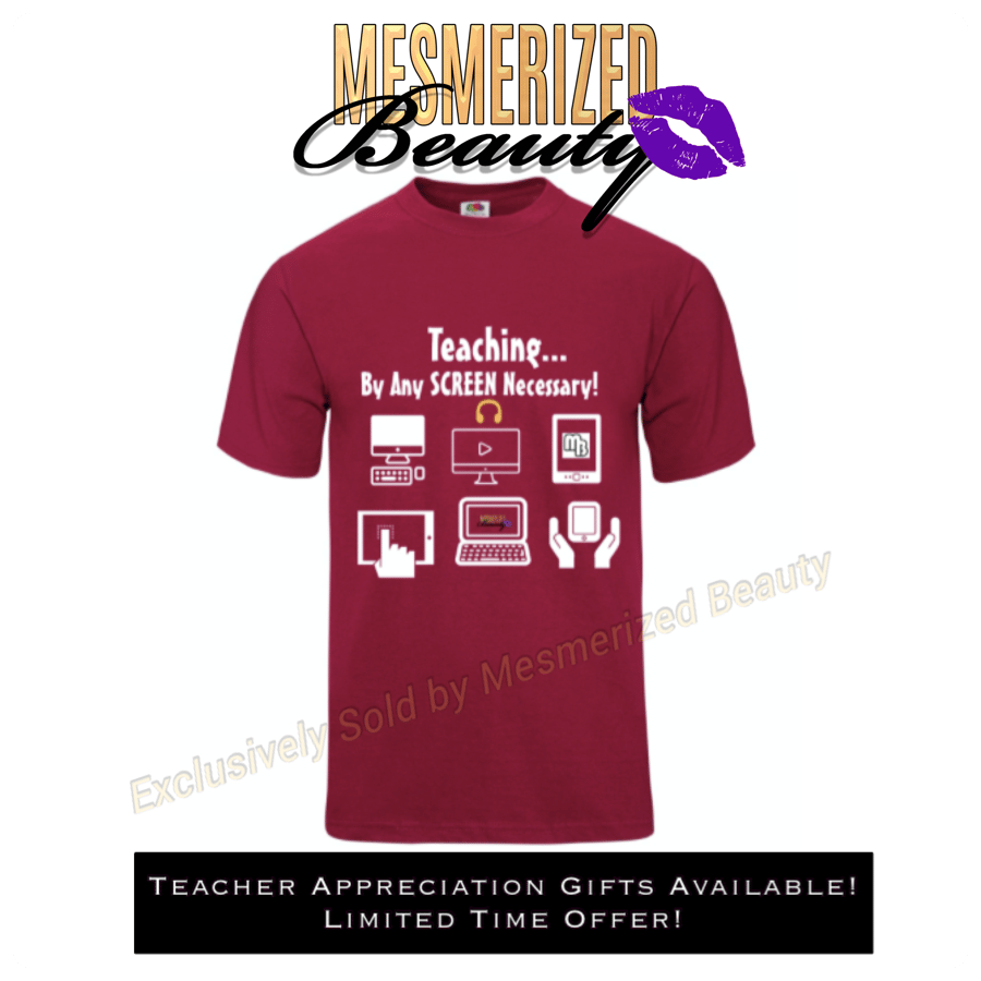 Image of Teaching...By Any Screen Necessary! Maroon Design