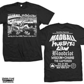 Image of  Madball, Murphy's Law. Bloodclot, Wisdom in Chains, The Capturers - Show T-Shirt