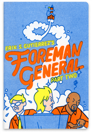 Foreman General: Part Two