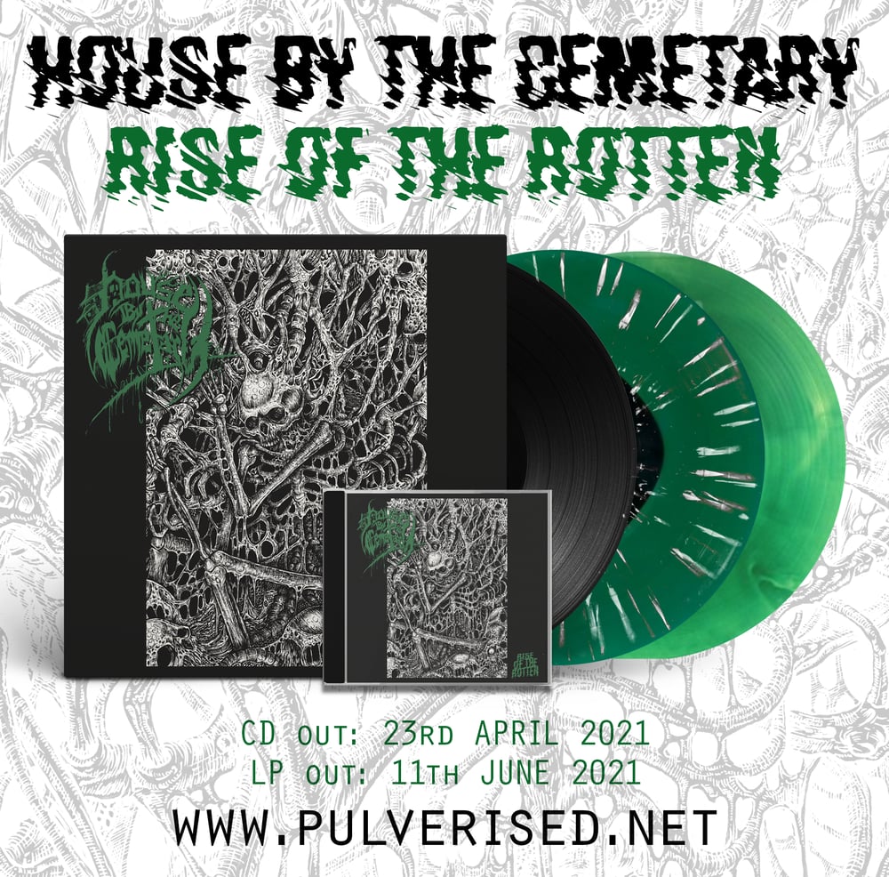 HOUSE BY THE CEMETARY "Rise Of The Rotten" LP