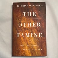 The Other Famine: The 1822 Crisis in Co Leitrim