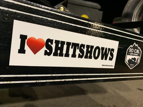 Image of I Love Shit Shows Sticker